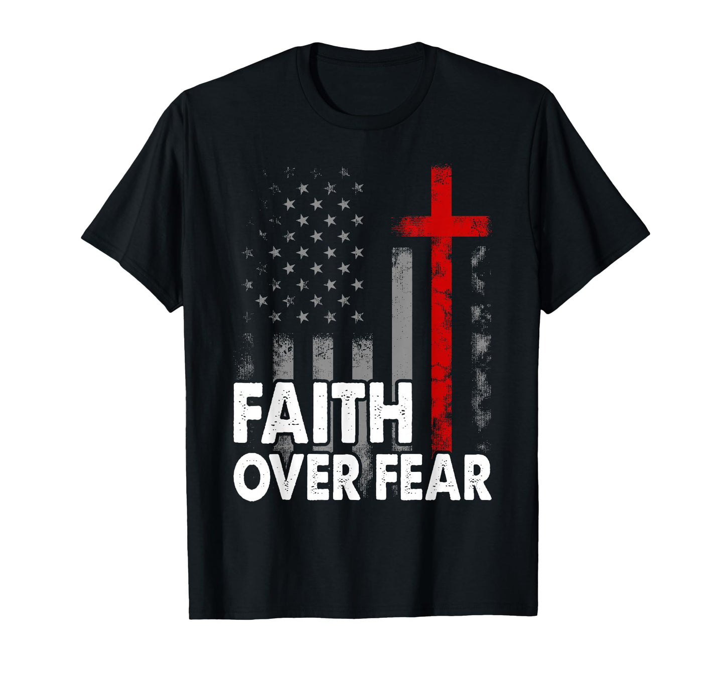America Pride US Flag Faith Over Fear Prayer T-Shirt