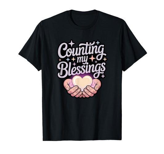 Counting My Blessings T-Shirt