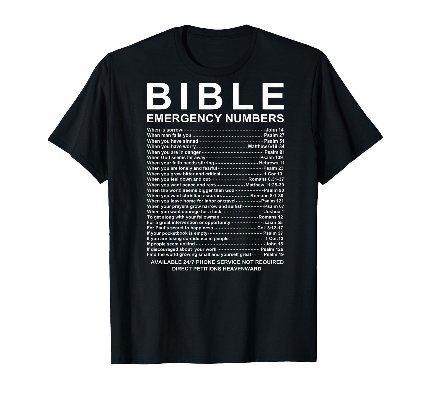 Bible Emergency Numbers (on Back) T-Shirt