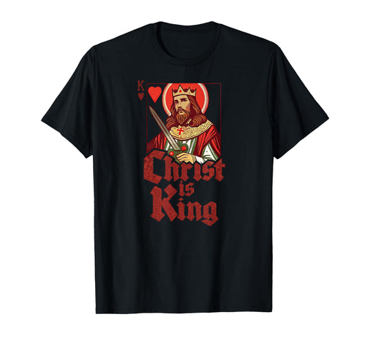Christ Is King of Hearts T-Shirt