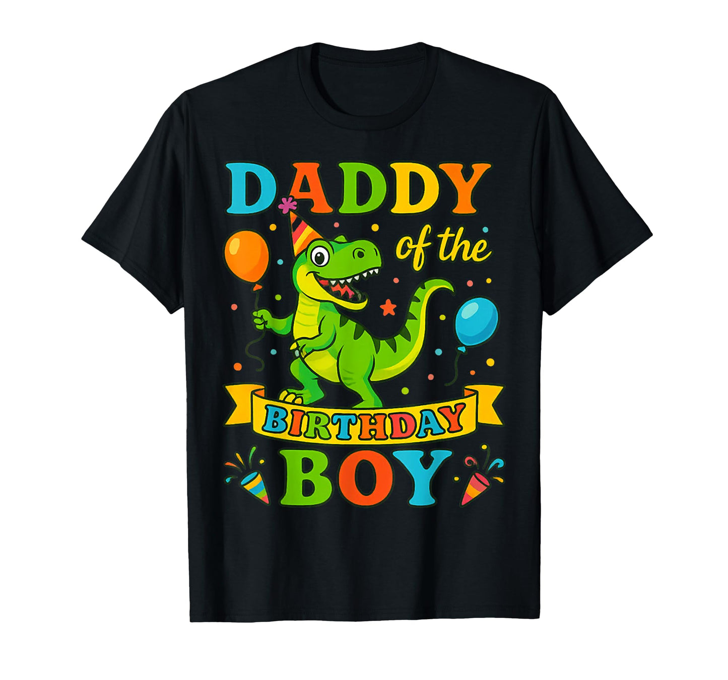 Daddy of The Birthday Boy T-Rex Dinosaur Birthday Party T-Shirt