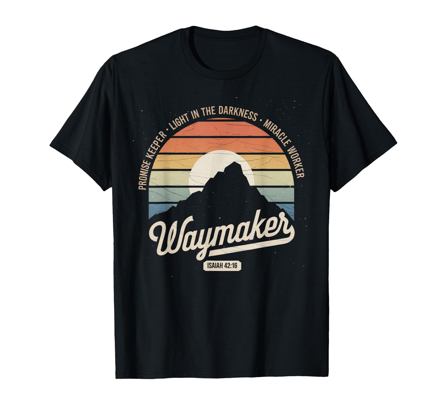 Waymaker Tshirt Promise Keeper Miracle Worker God Christian T-Shirt