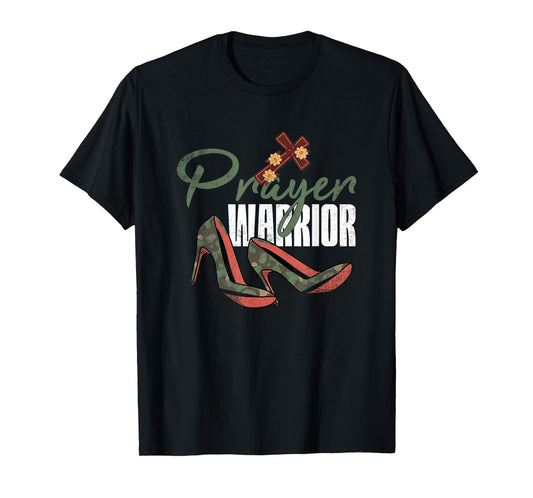 Prayer Warrior Camo Heels God Jesus Christian Faith T-Shirt
