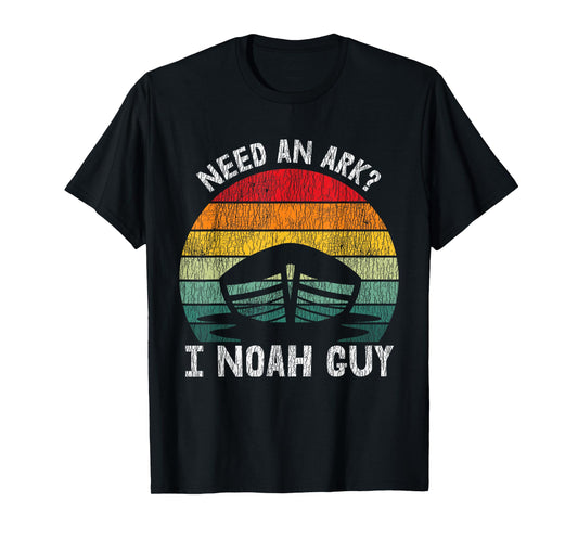Vintage Need an Ark I Noah Guy Pun Funny Christian Bible T-Shirt