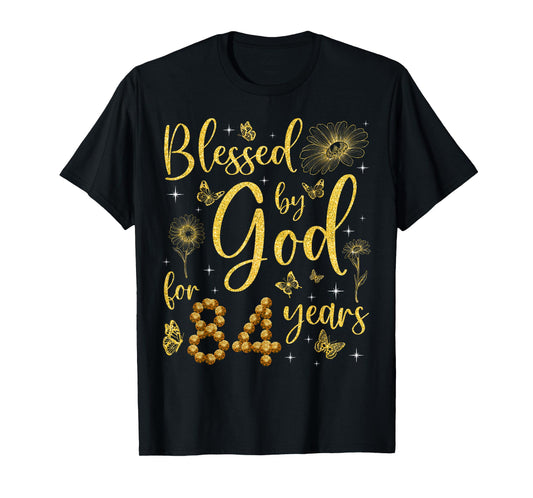 Butterfly Flower Blessed By God For 84 Years 84th Birthday T-Shirt