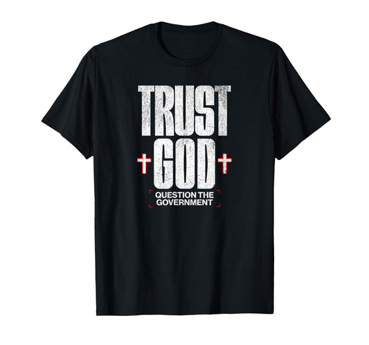 Trust God Walk in Truth Christian Faith T-Shirt