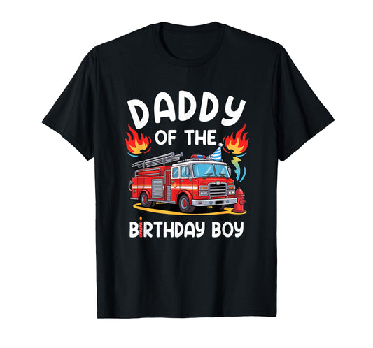 Daddy Of The Birthday Boy Fire Truck Firefighter 1St Party T-Shirt