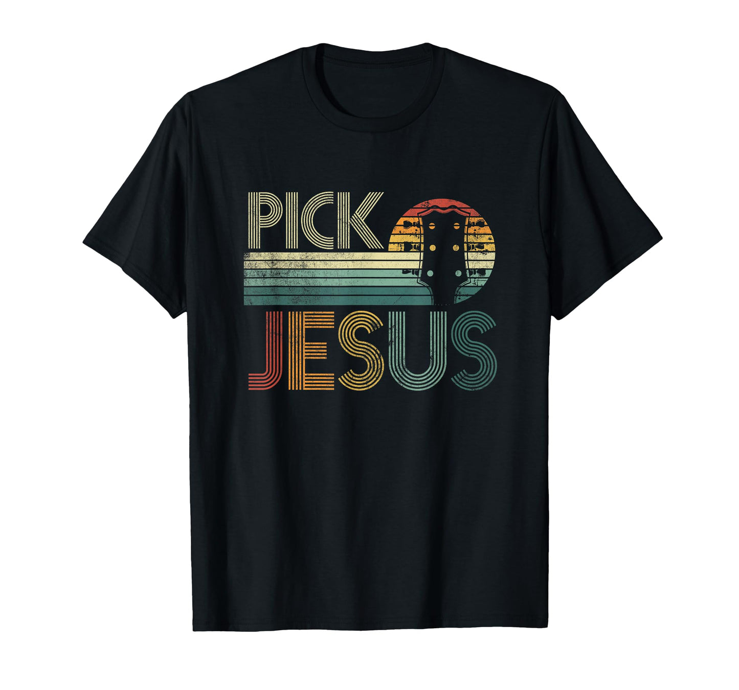 Pick Jesus Religious Musician Idea Guitar Worship T-Shirt