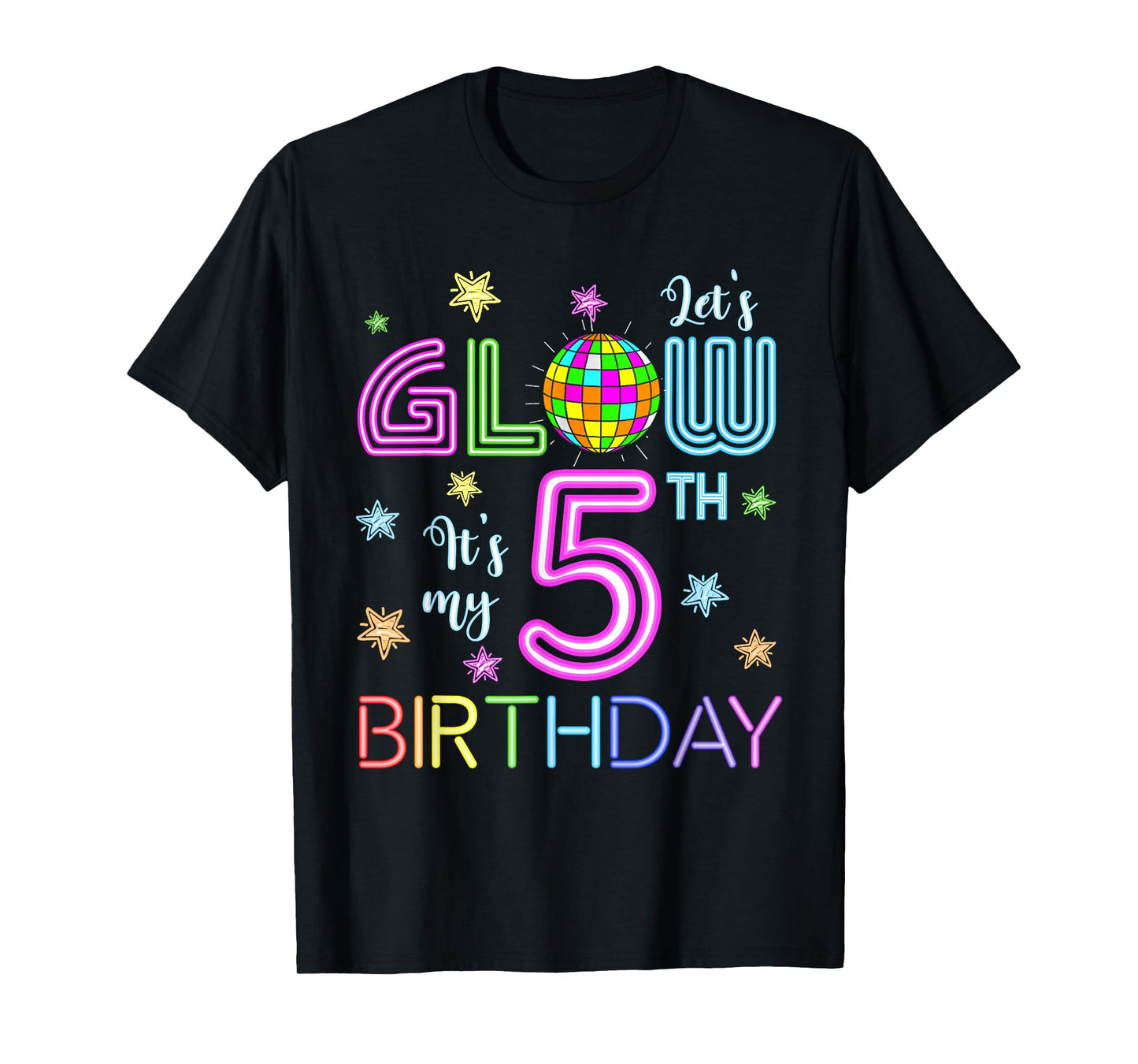 Lets Crazy It's My 5th Birthday Glowing 80s 5 Year Old T-Shirt