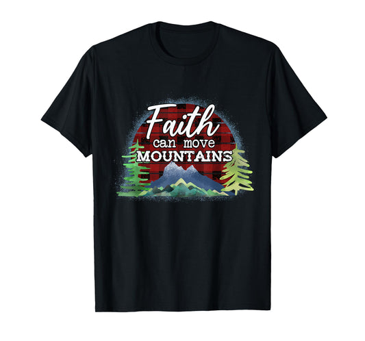 Faith Can Move Mountains Bible Verse Tee T-Shirt