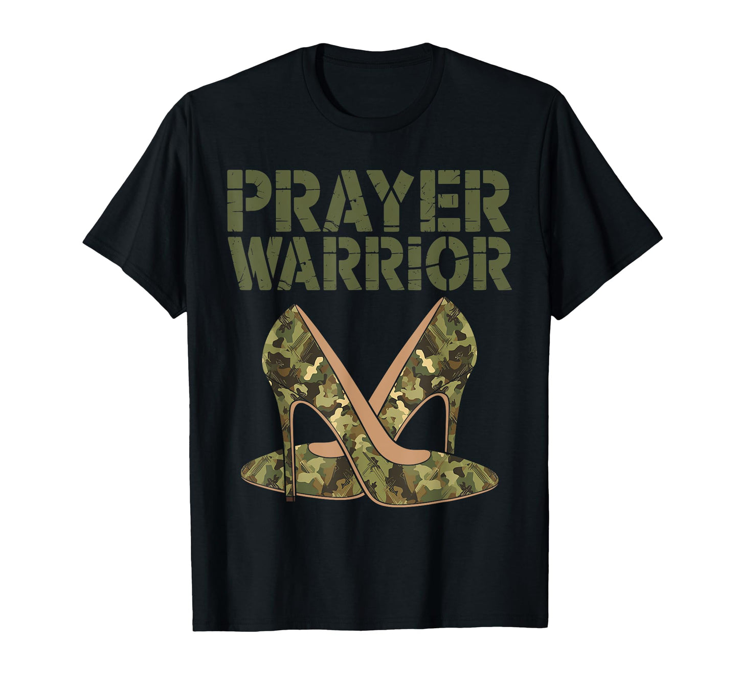 Camo Heels Prayer Warrior Faith God Jesus Christian Women T-Shirt
