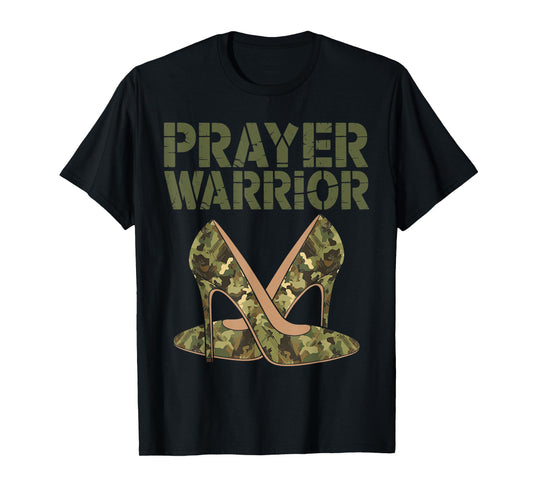 Camo Heels Prayer Warrior Faith God Jesus Christian Women T-Shirt