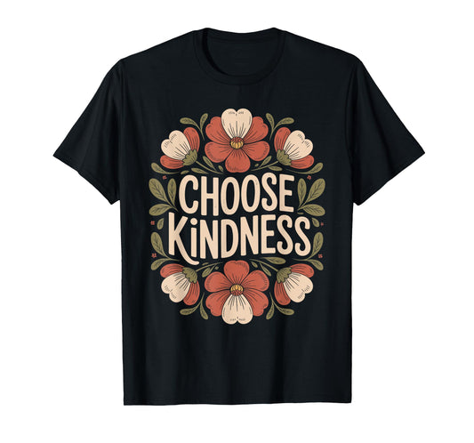 Choose Kindness Inspiring Quote Positivity Boho Floral T-Shirt
