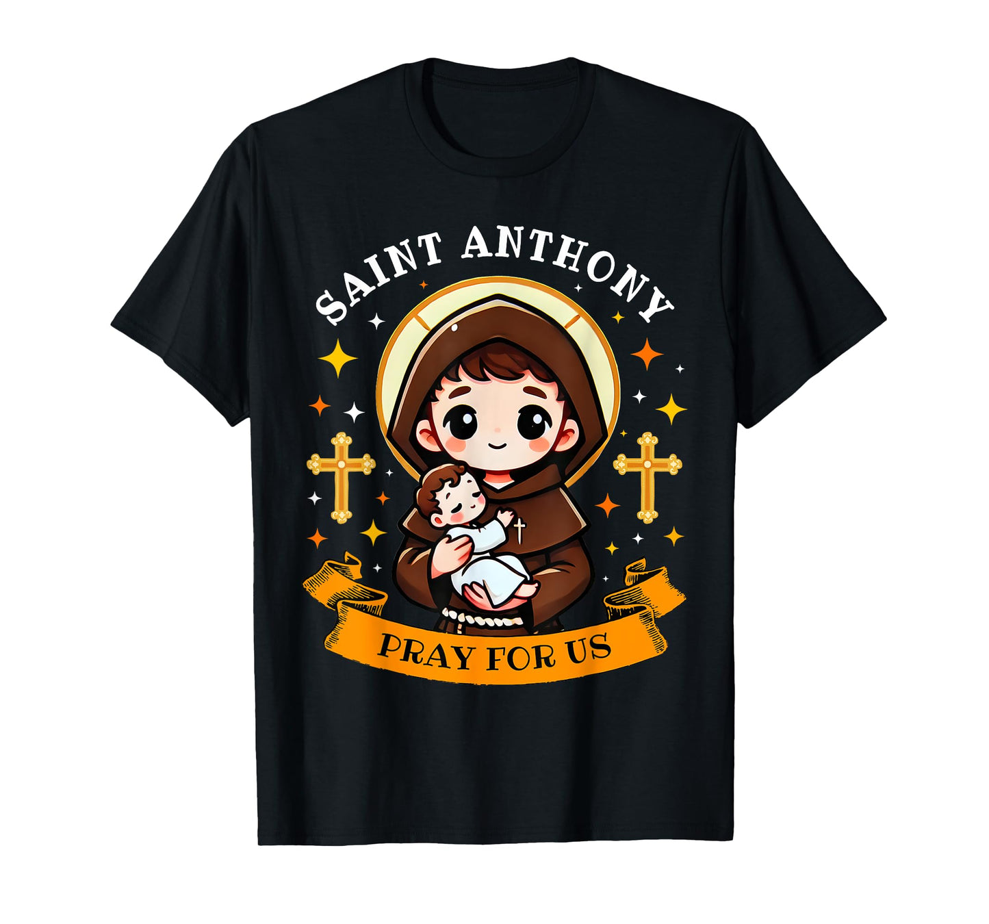 St. Anthony Pray For Us Holding Jesus Catholic Saint Kids T-Shirt