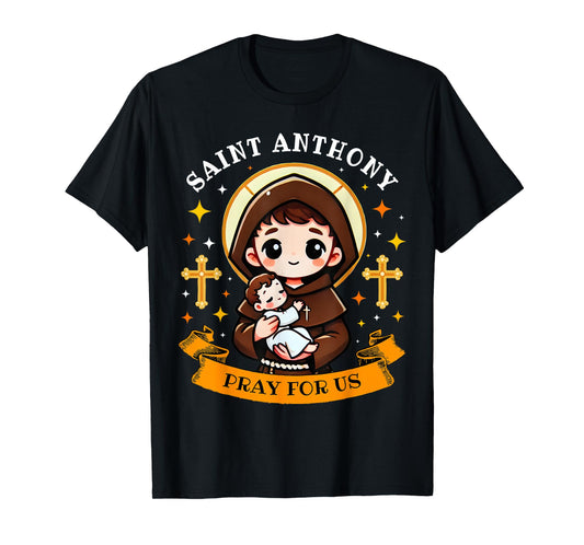St. Anthony Pray For Us Holding Jesus Catholic Saint Kids T-Shirt