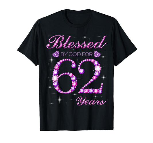 Blessed by God for 62 Years Old 62nd Birthday Party T-Shirt