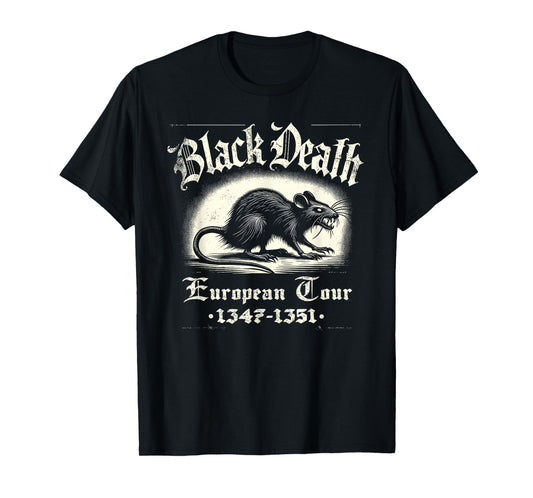 Black Death European Tour Plague Rat Medieval History T-Shirt