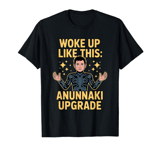 Anunnaki Upgrade Mode Enki Sumerian Myth Starseed Path T-Shirt
