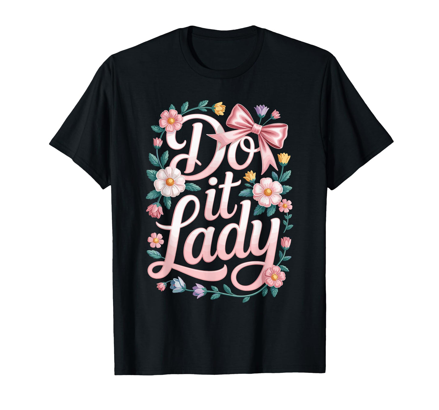 Playful colorful do it lady T-Shirt