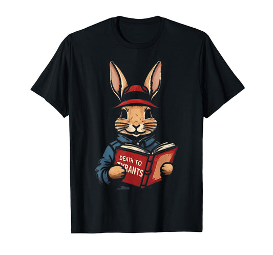 Retro Rabbit Death To Tyrants Vintage 90s, funny quote T-Shirt