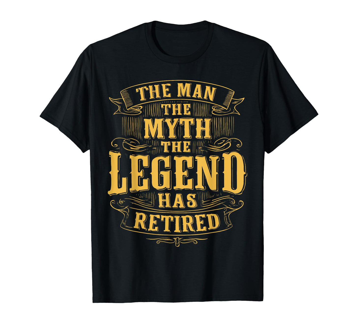 The Man Myth Legend Has Retired Vintage For Men T-Shirt