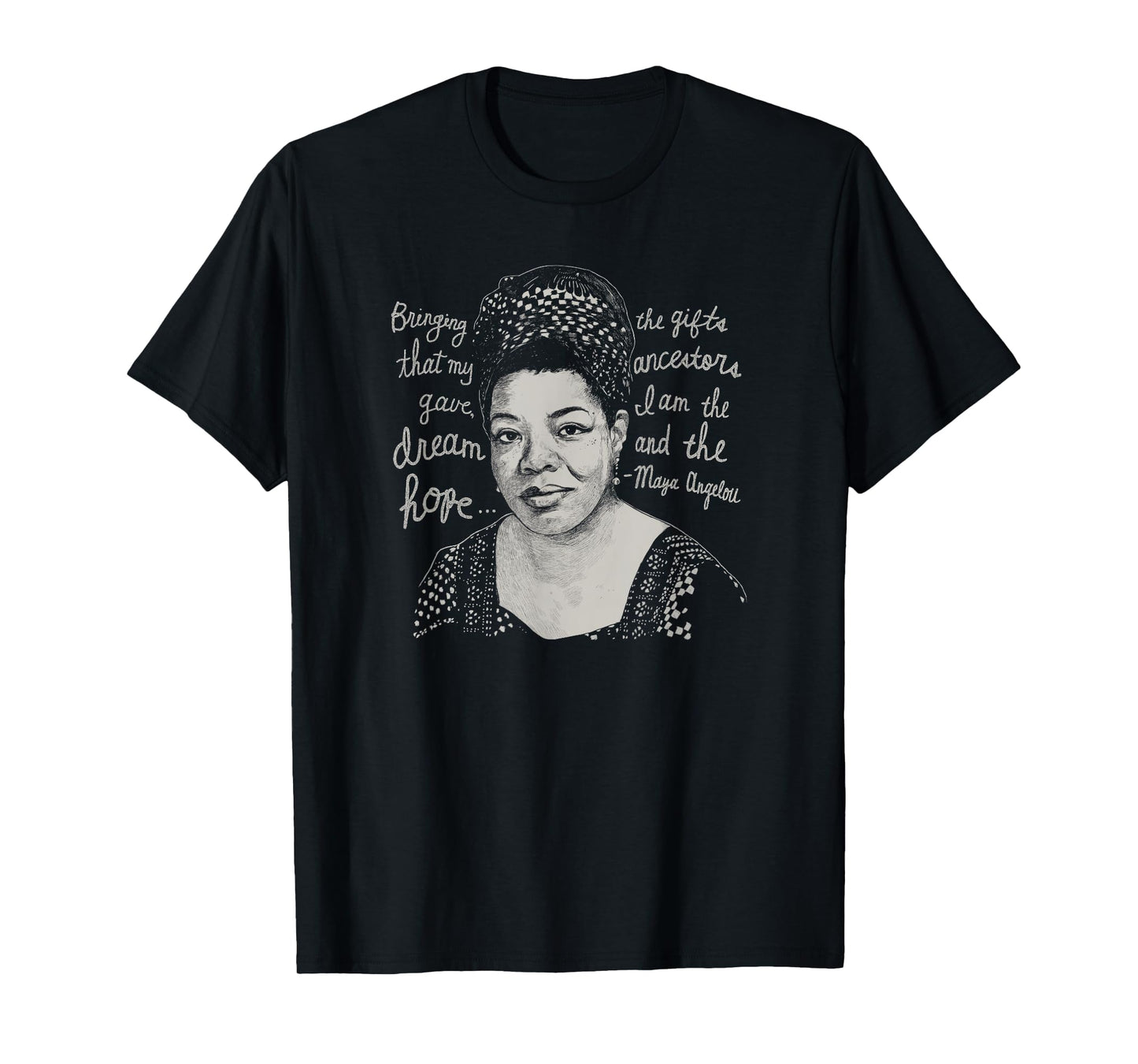 Trendy Black History Maya Angelou Quote T-Shirt