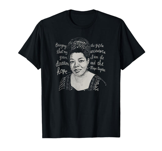 Trendy Black History Maya Angelou Quote T-Shirt