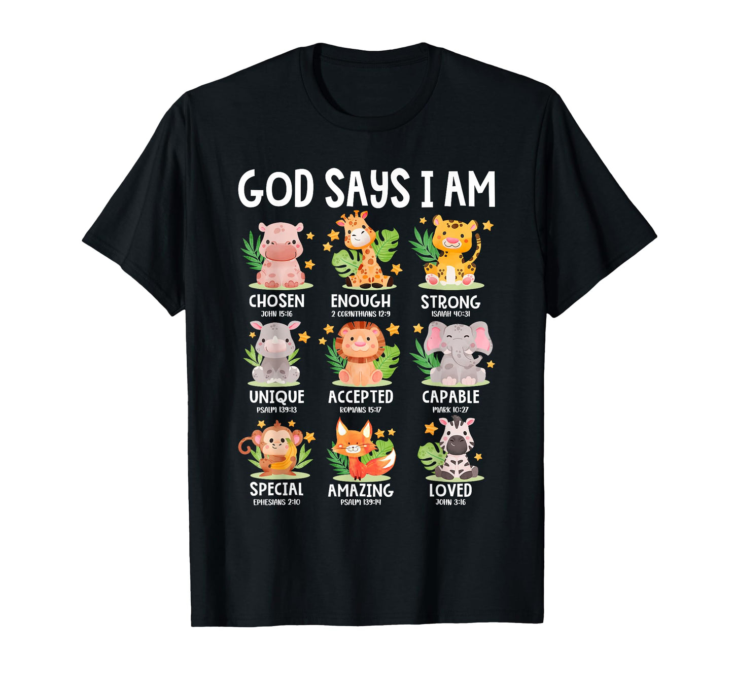 God Says I Am Christian Boys Girls Kids Safari Zoo Animals T-Shirt