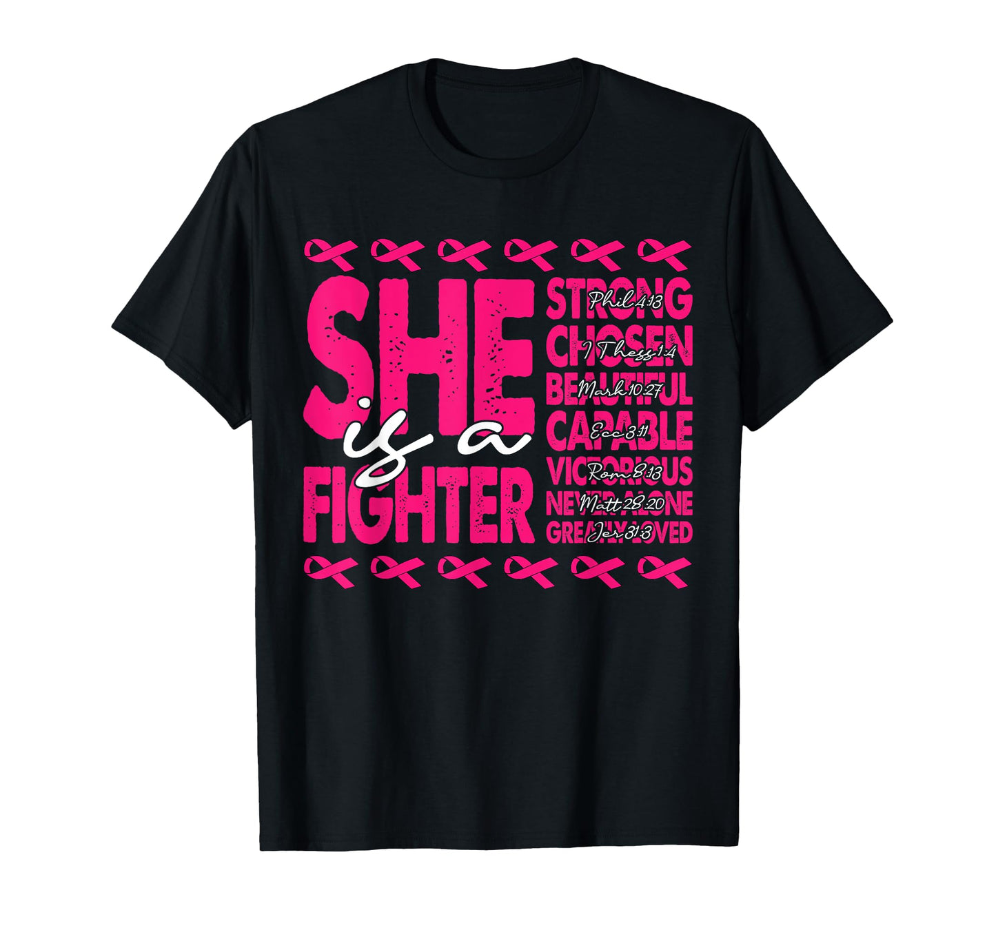 She is A Fighter Christian Women Breast Cancer Warrior Wear T-Shirt