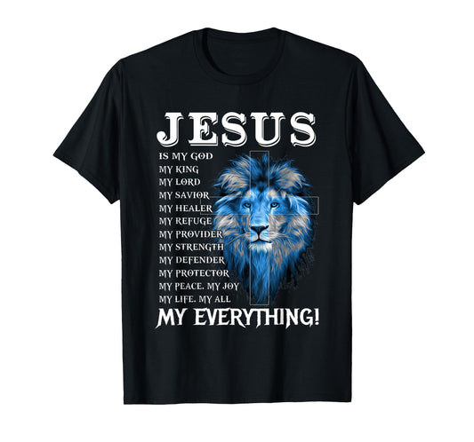 Jesus Is My God King My Lord My Savior Blue Lion Christian T-Shirt