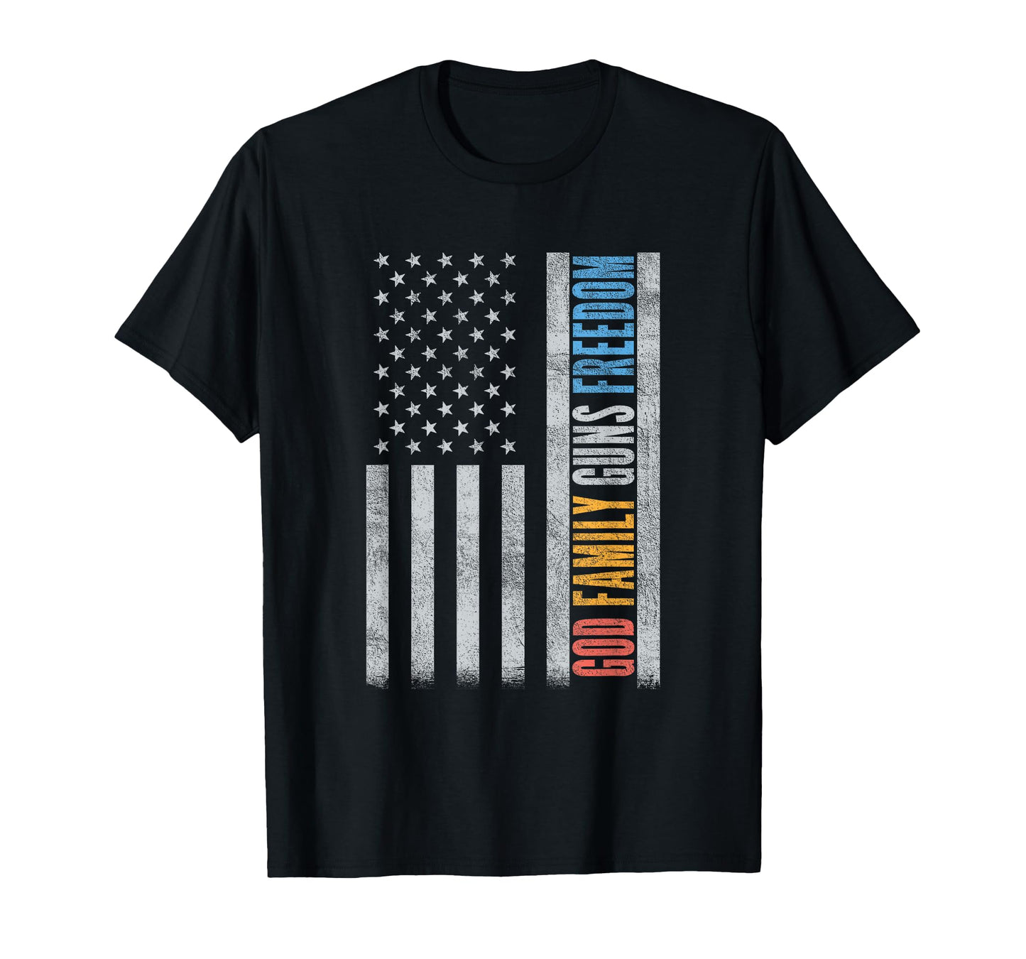 God Family Guns Freedom USA Flag Christian Faith Patriotic T-Shirt