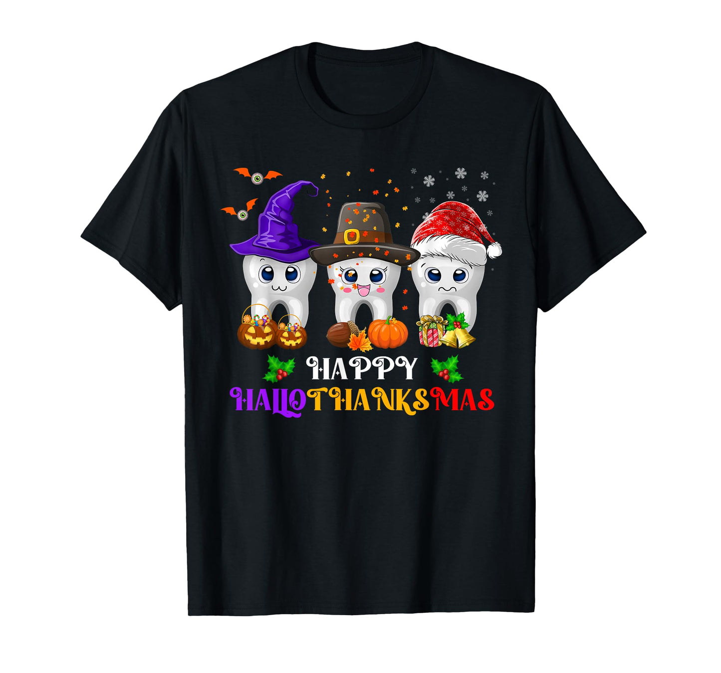Teeth HalloThanksMas Halloween Thanksgiving Christmas Dental T-Shirt