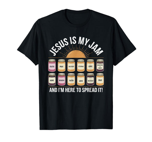 Jesus is My Jam Tshirt Men Women Christian Bible Verse T-Shirt