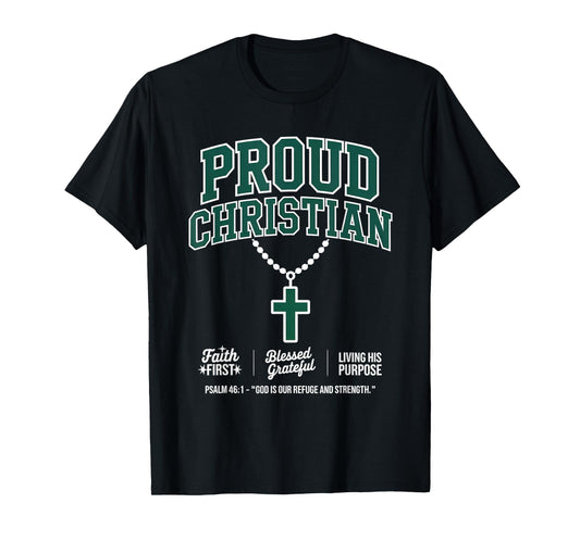 Proud Christian Faith First Christian Streetwear T-Shirt