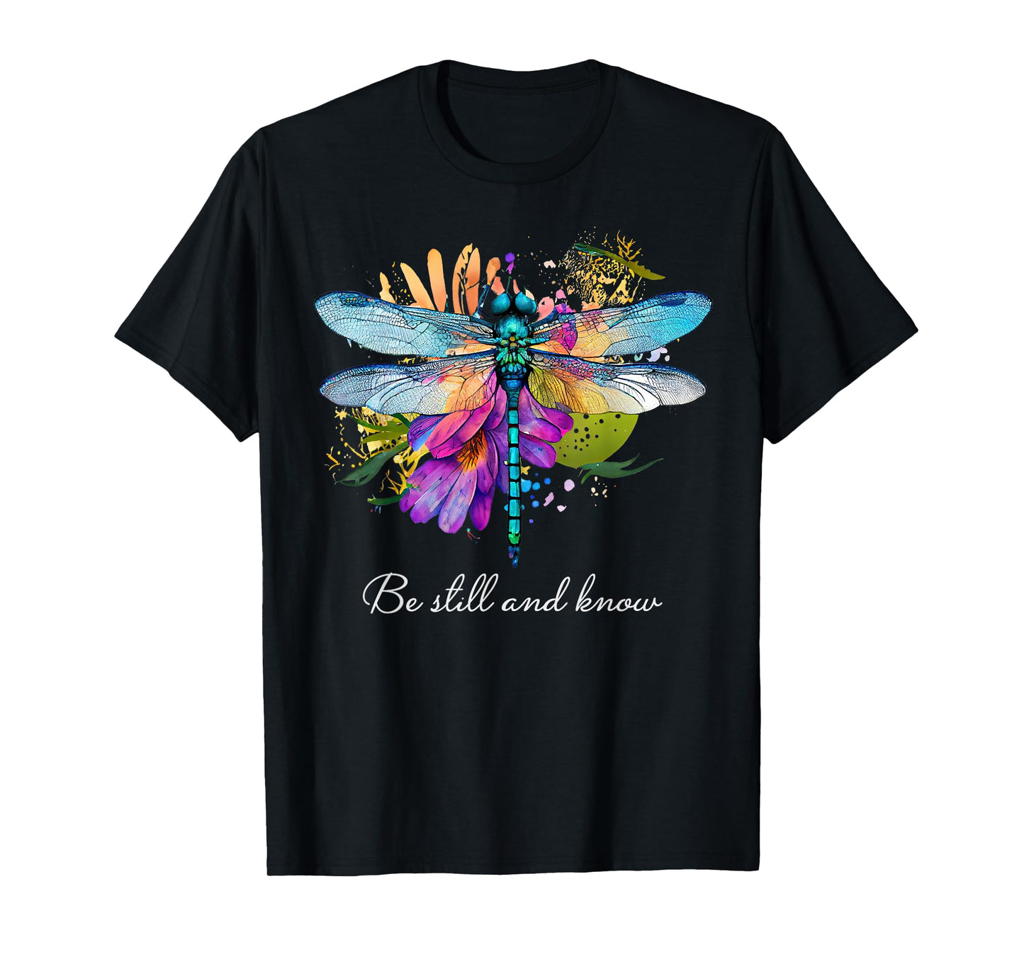 Be still and know Floral Dragonfly Christian Summer T-Shirt for Men Women Kids