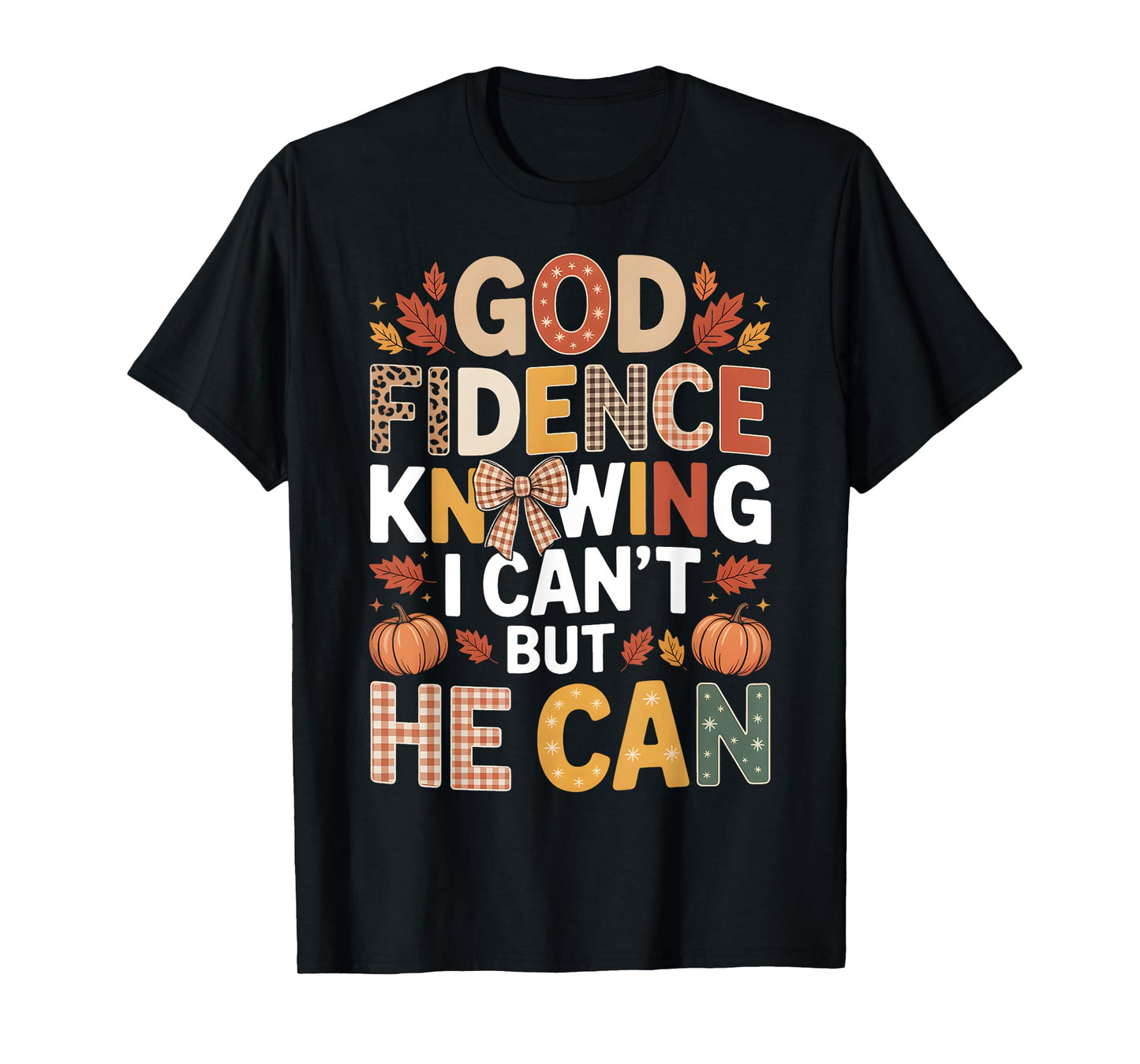 God Fidence Fall Pumpkin Faith Design T-Shirt