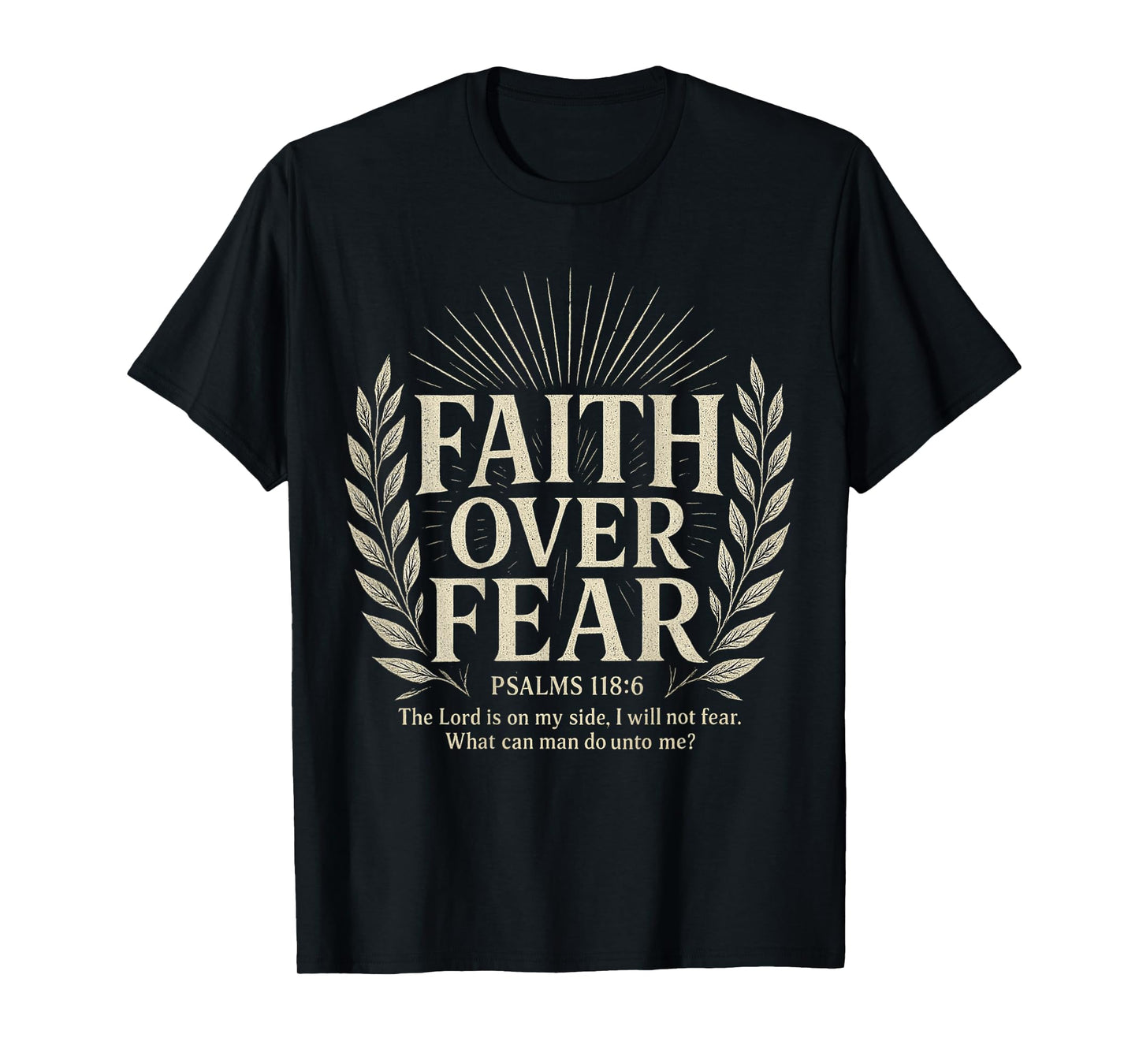 Faith Over Fear — Christian T-Shirt