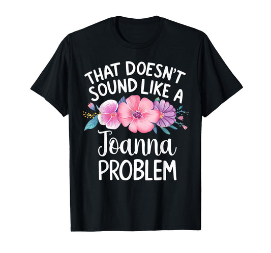 JOANNA Personalized Cute Flower Girls JOANNA Name T-Shirt
