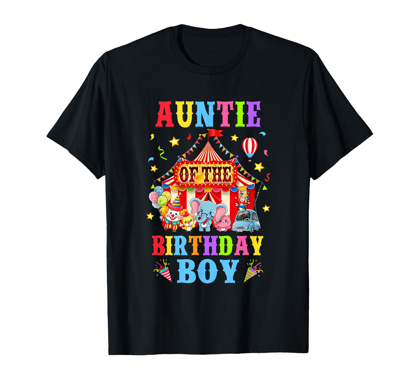 Auntie Of The Birthday For Boy Circus Carnival Theme Party T-Shirt
