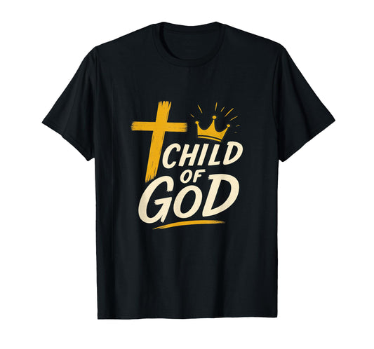 Christian Cross and Crown Graphic Tee - Child of God T-Shirt