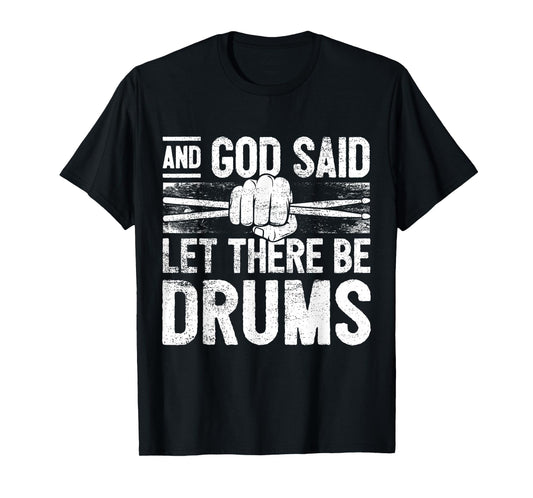 Drums God Drumming Christian Music Jesus Christian Drummer T-Shirt