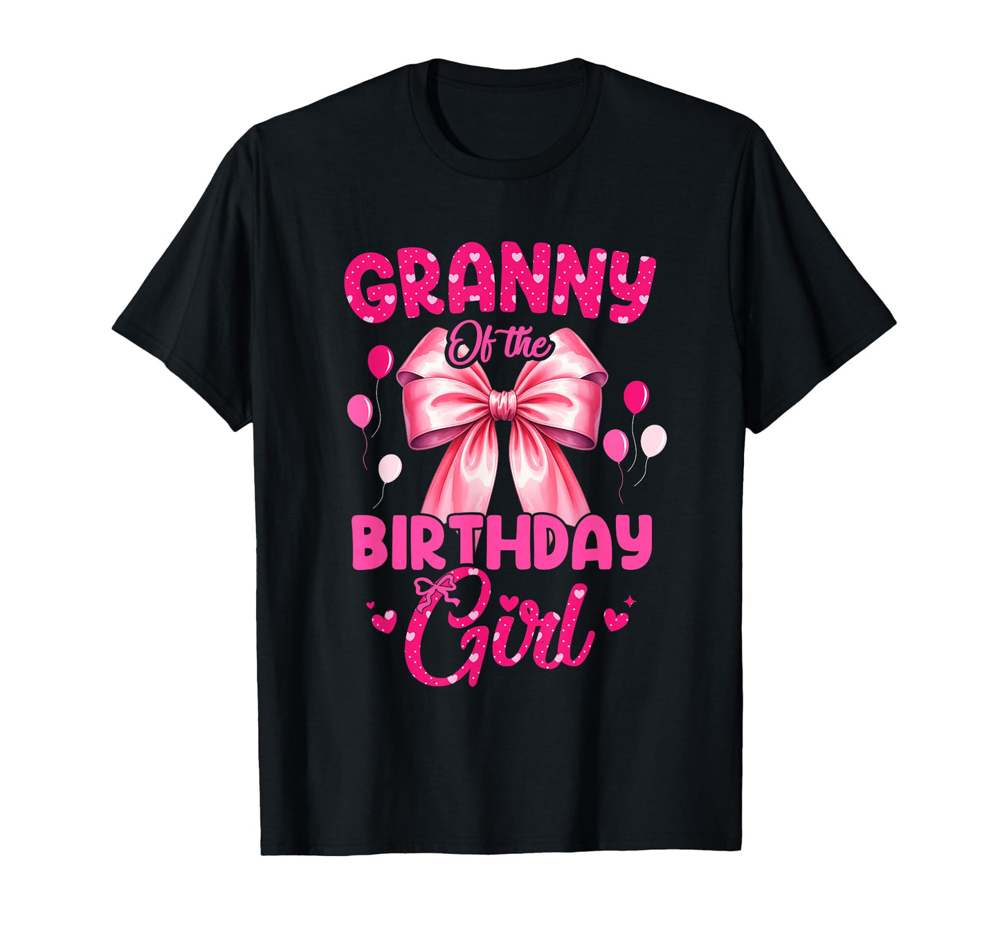 Granny of The Birthday Girl Coquette Bow Matching Family T-Shirt