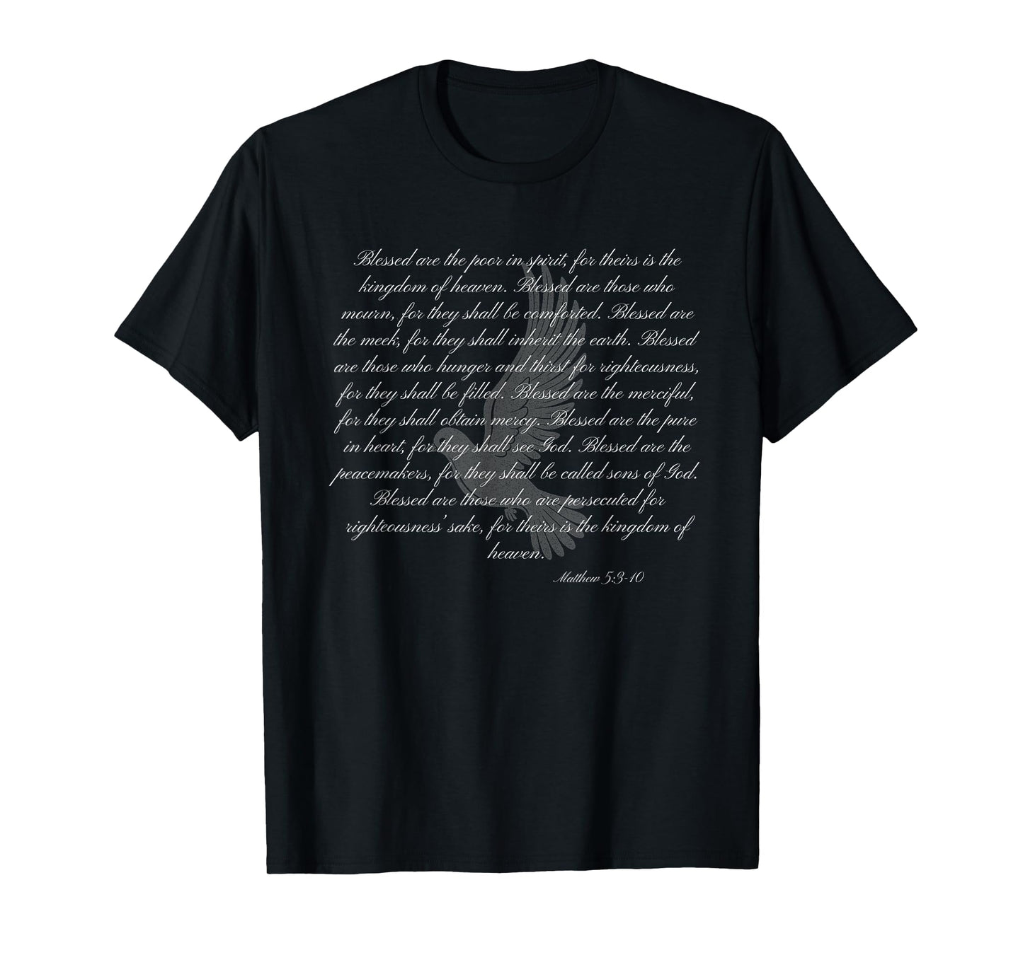 Sermon on the Mount The Beatitudes Matthew 5:3-10 T-Shirt