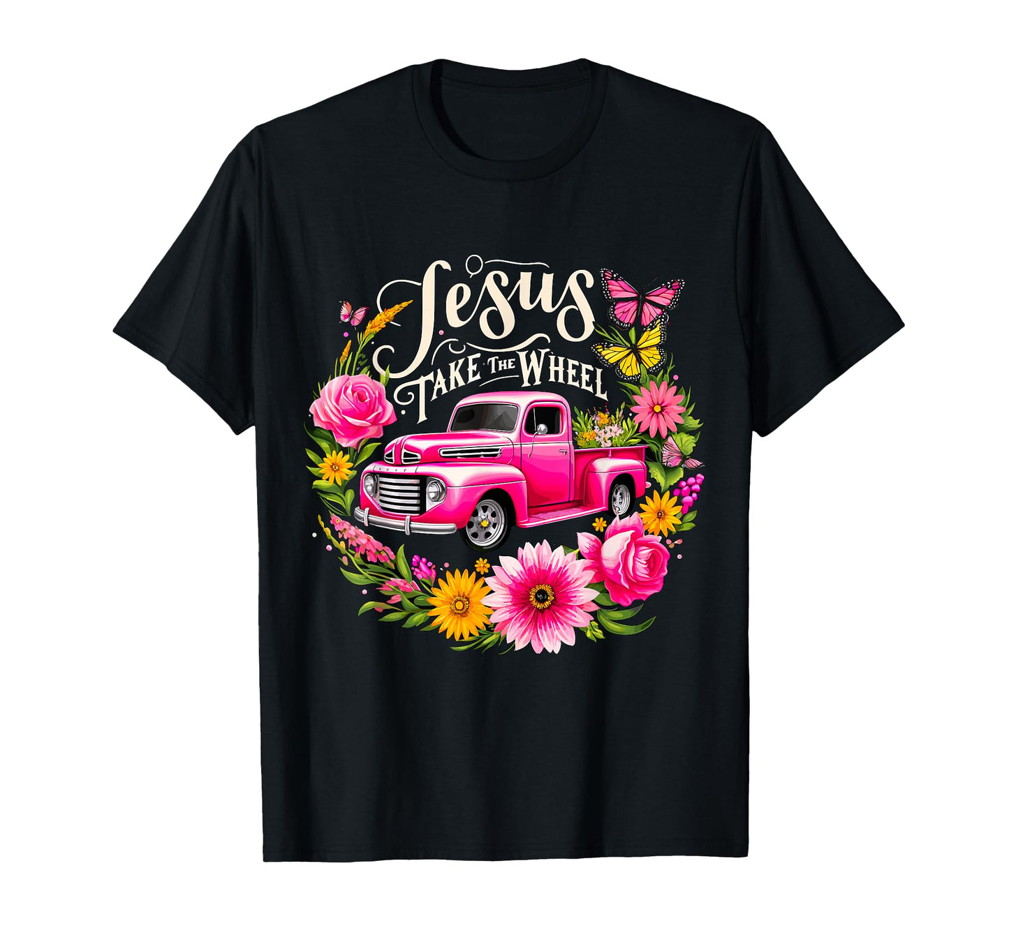 Jesus take the Wheel Floral Farm Truck T-Shirt