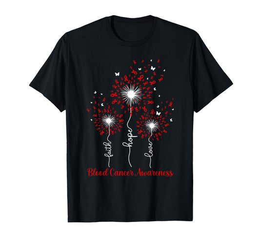 Dandelion Faith Hope Love Blood Cancer Awareness T-Shirt