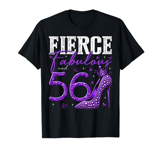 56th Birthday Fierce Fabulous and 56 Year Old Gifts Heels T-Shirt