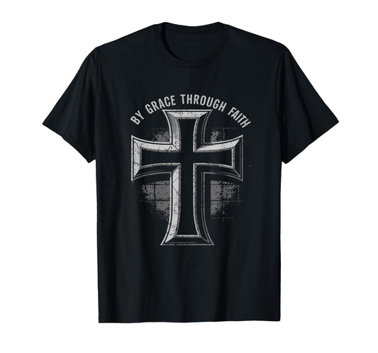 Grace Through Faith Ephesians 2:8-9 Inspirational T-Shirt