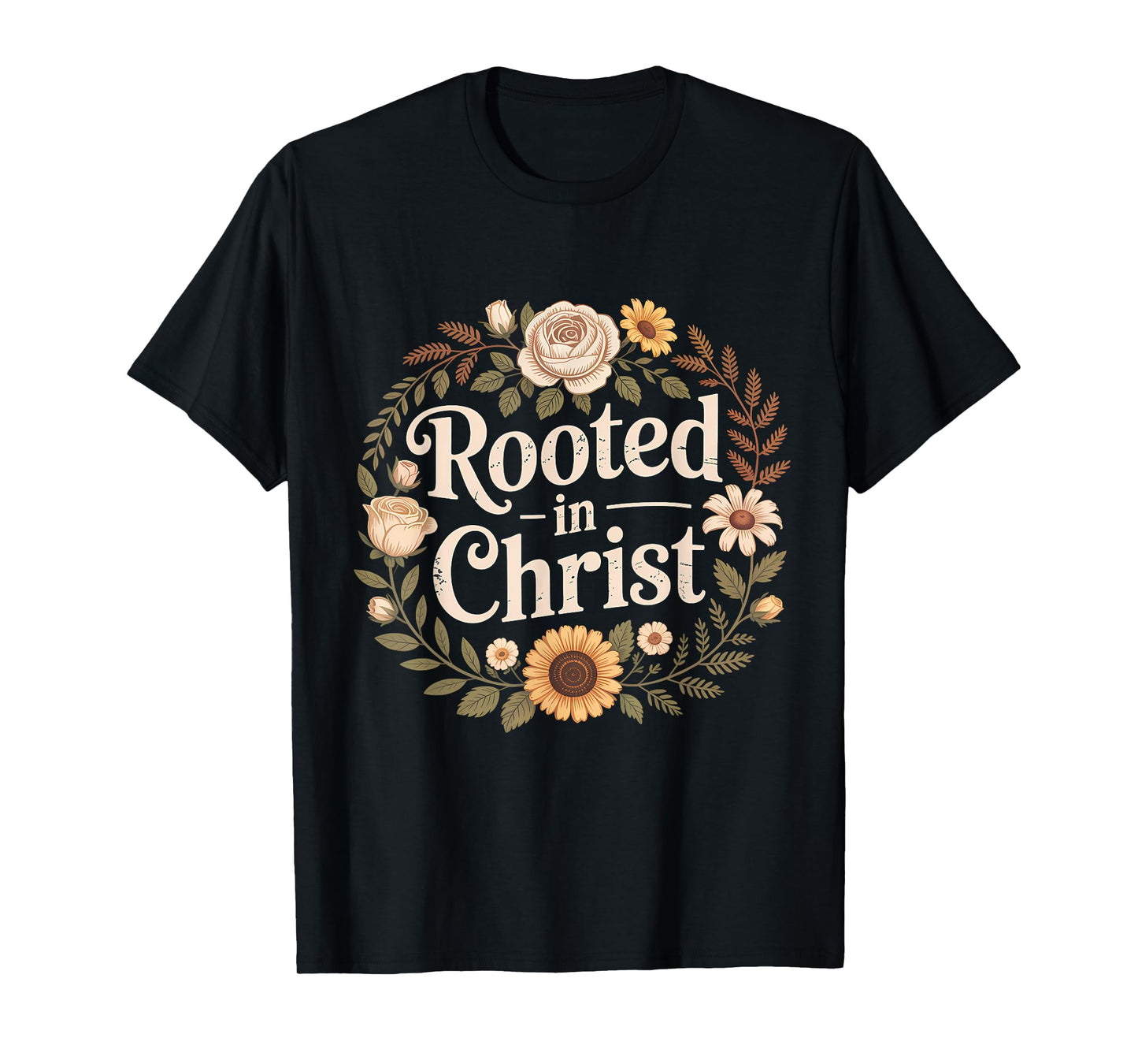 Rooted in Christ Christian Faith Jesus Cross T-Shirt
