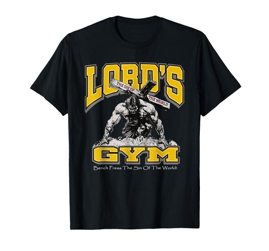 Lords Gym Bench Press The Sin Of The World, Christian Jesus T-Shirt