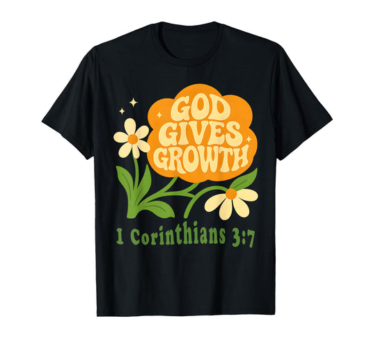 Boho Christian Flower God Growth 1 Corinthians 3 7 Verse T-Shirt